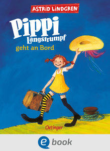 Pippi Langstrumpf 2. Pippi Langstrumpf geht an Bord