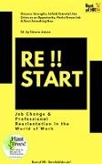 Restart!! Job Change & Professional Reorientation in the World of Work