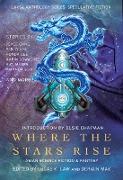 Where the Stars Rise: Asian Science Fiction and Fantasy (Laksa Anthology Series: Speculative Fiction)