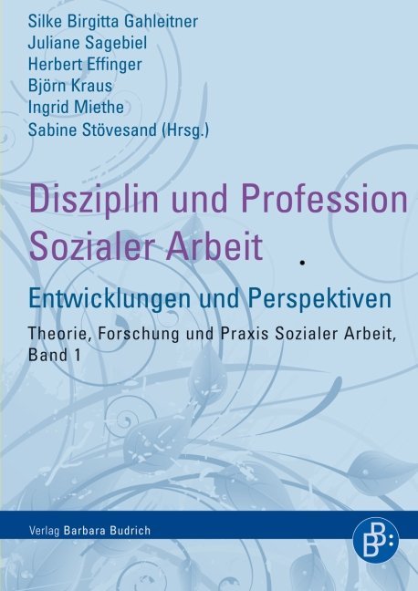 Disziplin und Profession Sozialer Arbeit