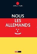 Nous les Allemands