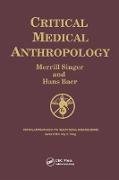 Critical Medical Anthropology