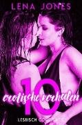 10 erotische verhalen - Lesbisch compilatie