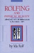 Rolfing and Physical Reality