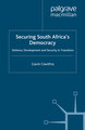 Securing South Africa's Democracy