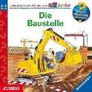 Die Baustelle [Wieso? Weshalb? Warum? JUNIOR Folge 7]