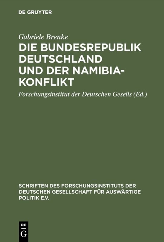 Die Bundesrepublik Deutschland und der Namibia-Konflikt