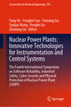 Nuclear Power Plants: Innovative Technologies for Instrumentation and Control Systems