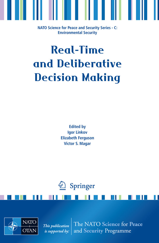 Real-Time and Deliberative Decision Making