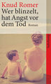 Wer blinzelt, hat Angst vor dem Tod