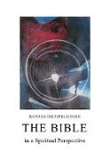 The Bible in a Spiritual Perspective