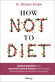 How Not to Diet