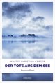 Der Tote aus dem See