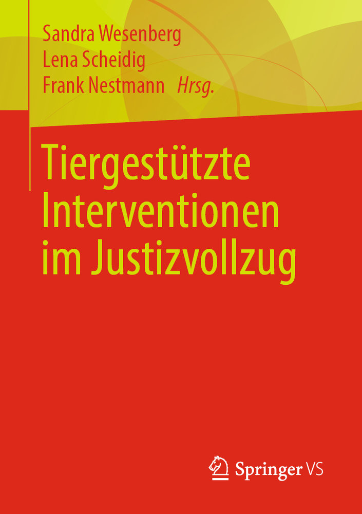 Tiergestützte Interventionen im Justizvollzug