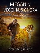 Megan e la Vecchia Signora (La Serie di Megan, #14)