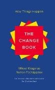 The Change Book: How Things Happen