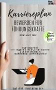 Karriereplan - Bewerben für Führungskräfte