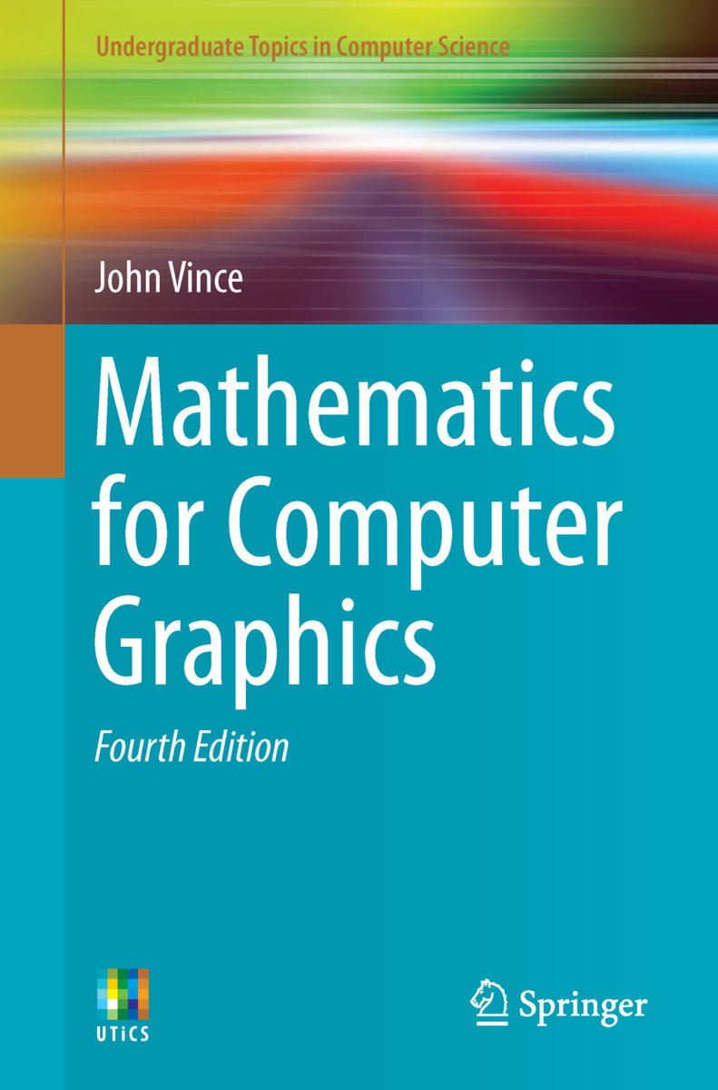 Mathematics for Computer Graphics