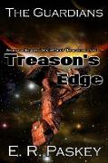 Treason's Edge (The Guardians: Book 3)