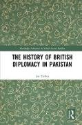 The History of British Diplomacy in Pakistan