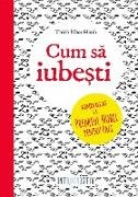 Cum sa iube¿ti