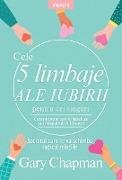 Cele 5 Limbaje ale iubirii pentru cei singuri