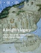 A knight's legacy