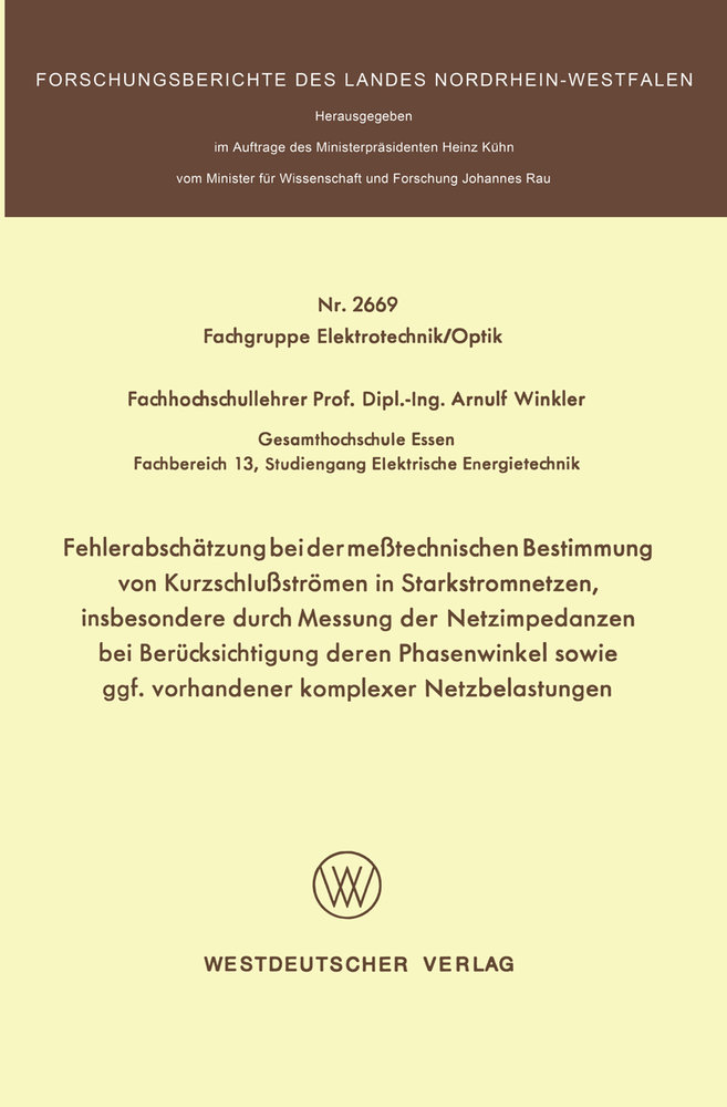 Fehlerabschätzung bei der meßtechnischen Bestimmung von Kurzschlußströmen in Starkstromnetzen, insbesondere durch Messung der Netzimpedanzen bei Berücksichtigung deren Phasenwinkel sowie ggf. vorhandener komplexer Netzbelastungen