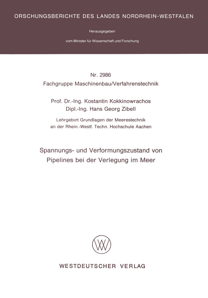 Spannungs- und Verformungszustand von Pipelines bei der Verlegung im Meer