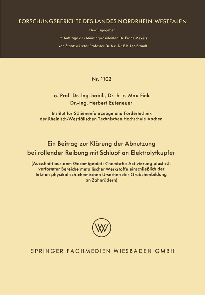 Ein Beitrag zur Klärung der Abnutzung bei rollender Reibung mit Schlupf an Elektrolytkupfer