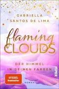 Flaming Clouds - Der Himmel in deinen Farben