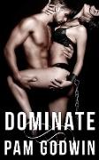 Dominate (Deliver, #8)