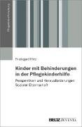 Kinder mit Behinderungen in der Pflegekinderhilfe