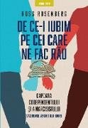 De ce-i iubim pe cei care ne fac rau