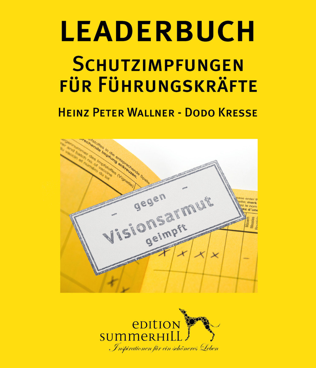 LEADERBUCH Nr. 1: Schutzimpfungen für Führungskräfte