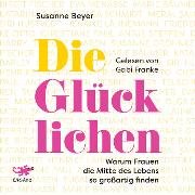 Die Glücklichen