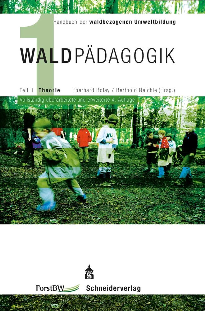 Handbuch der waldbezogenen Umweltbildung - Waldpädagogik