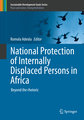 National Protection of Internally Displaced Persons in Africa