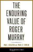 The Enduring Value of Roger Murray