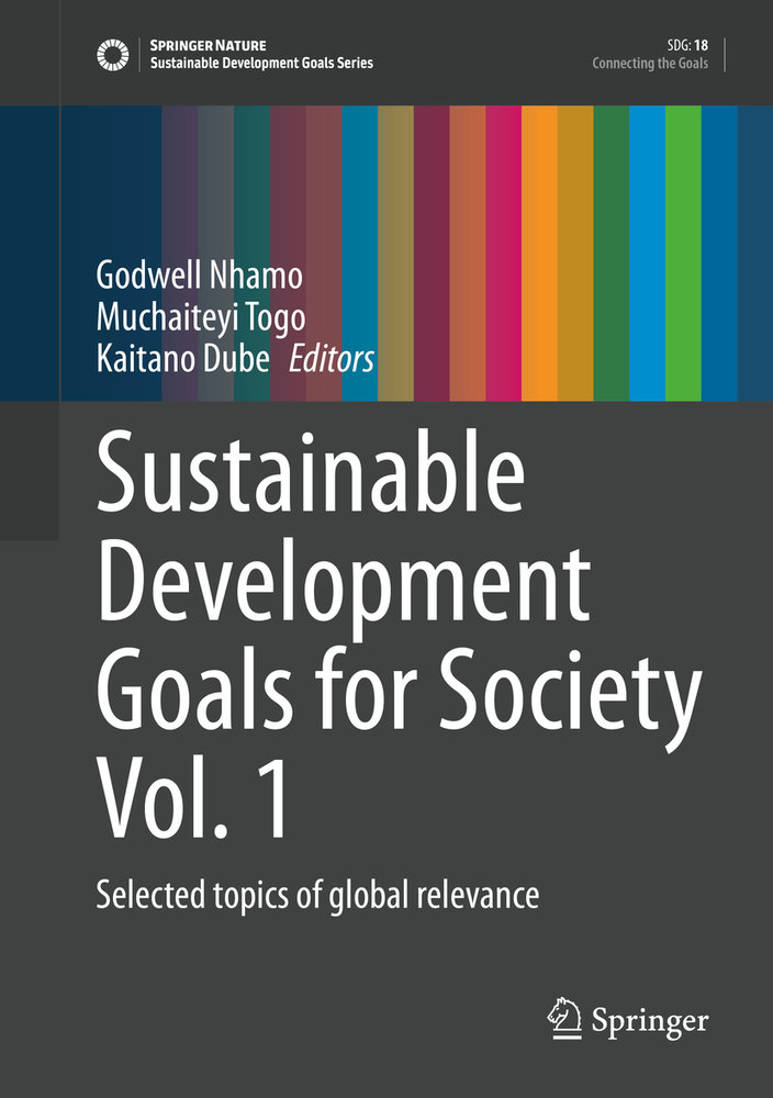 Sustainable Development Goals for Society Vol. 1