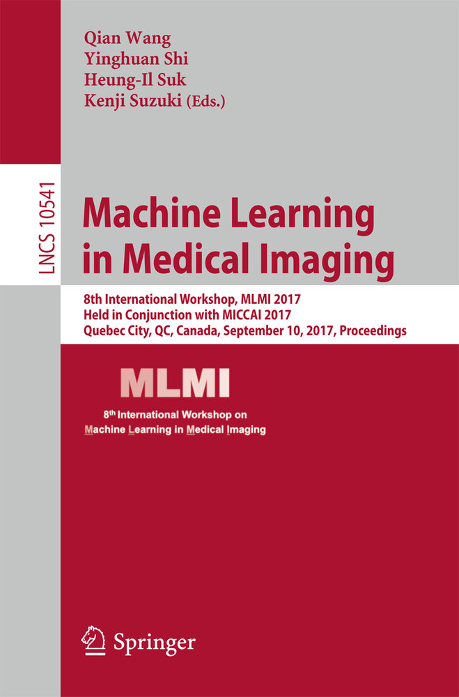 Machine Learning in Medical Imaging