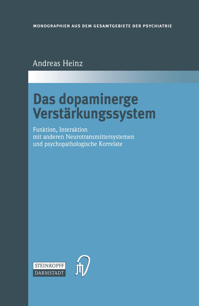 Das dopaminerge Verstärkungssystem