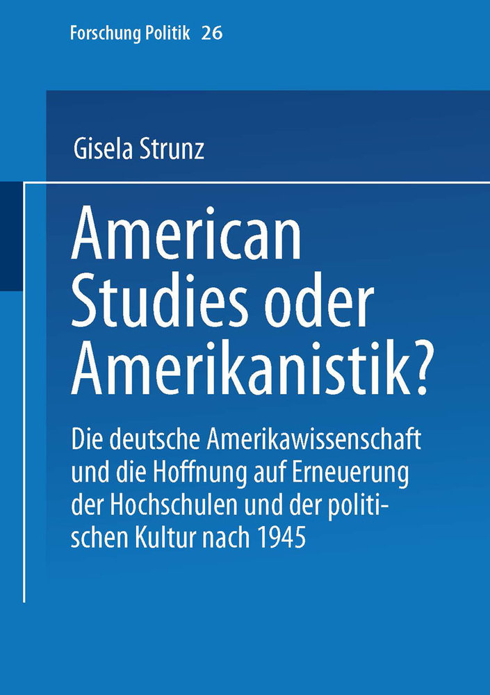 American Studies oder Amerikanistik?