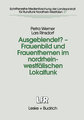 Ausgeblendet? - Frauenbild und Frauenthemen im nordrhein-westfälischen Lokalfunk