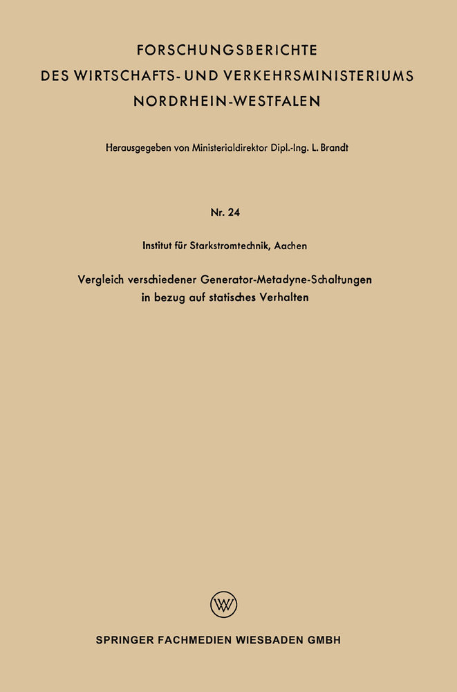 Vergleich verschiedener Generator-Metadyne-Schaltungen in bezug auf statisches Verhalten