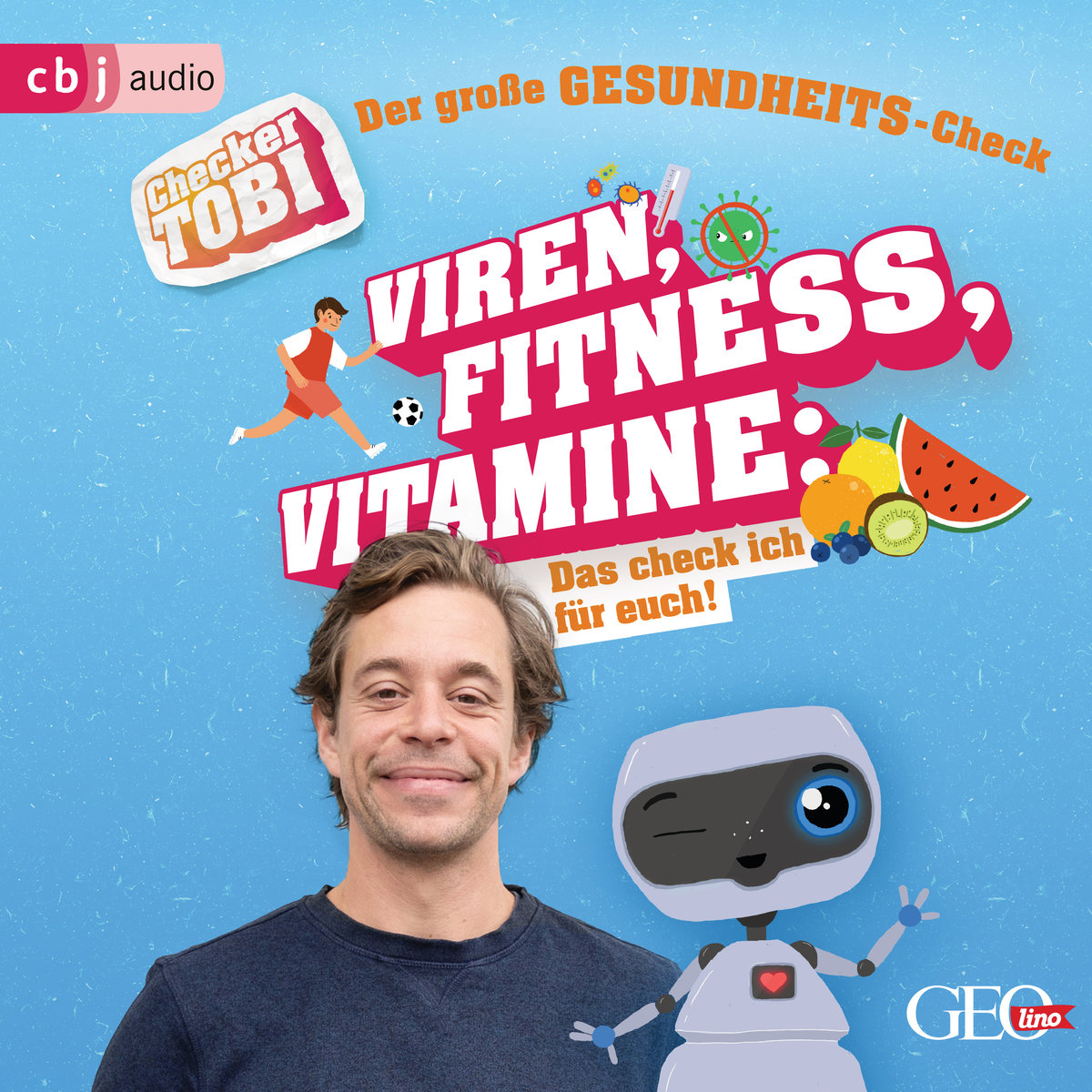 Checker Tobi - Der große Gesundheits-Check: Viren, Fitness, Vitamine - Das check ich für euch!