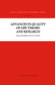 Advances in Quality of Life Theory and Research