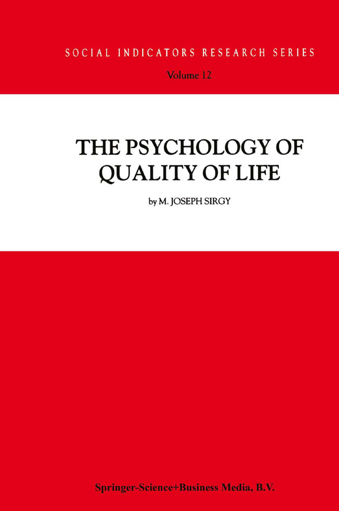 The Psychology of Quality of Life