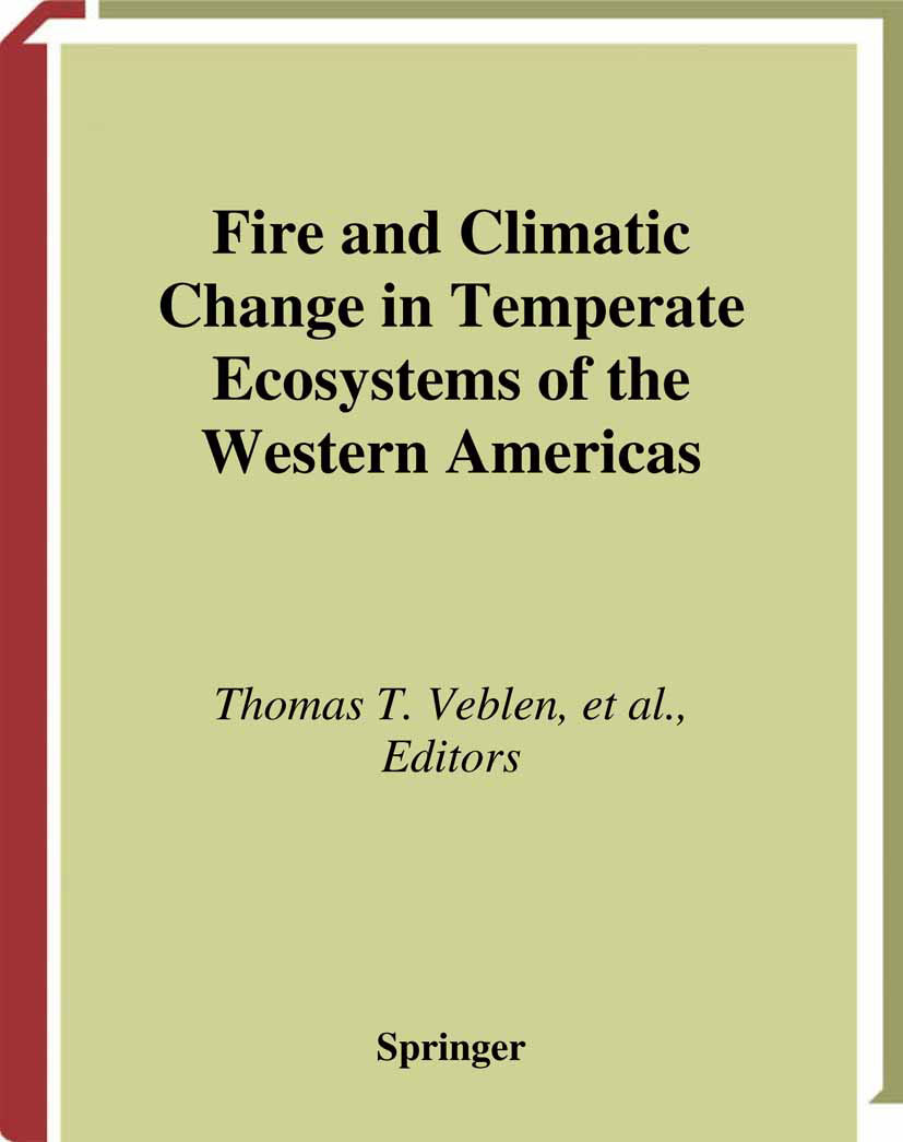 Fire and Climatic Change in Temperate Ecosystems of the Western Americas