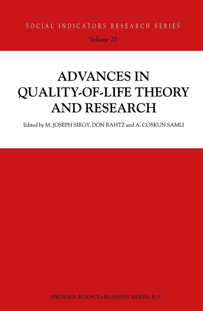 Advances in Quality-of-Life Theory and Research